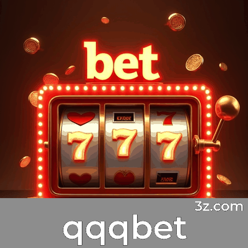 qqqbet: Plataforma de Apostas com Vantagens e Serviços Profissionais